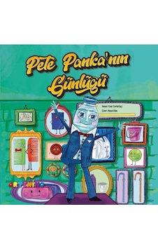 Pete Panka'nın Günlüğü - Esat Zorkirişçi - Artenino Yayıncılık Pete Panka'nın Günlüğü - Esat Zorkirişçi - Artenino Yayıncılık