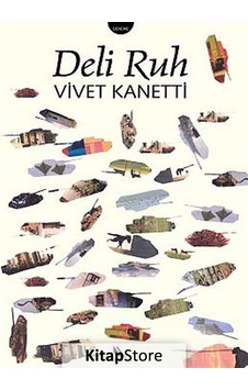 Deli Ruh - Vivet Kanetti - Kanat Kitap