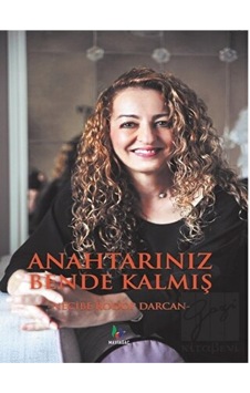 Anahtarınız Bende Kalmış - Necibe Rodop Darcan - Mavi Ağaç