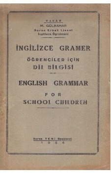 İngilizce Gramer Öğrenciler İçin Dil Bilgisi - M.gülbahar İngilizce Gramer Öğrenciler İçin Dil Bilgisi - M.gülbahar