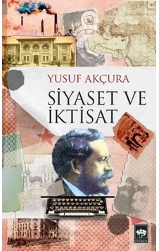 Siyaset ve İktisat Siyaset ve İktisat