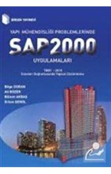 Yapı Mühendisliği Problemlerinde Sap 2000 Uygulamaları / Kolektif