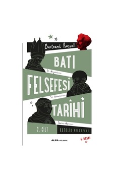 Batı Felsefesi Tarihi Cilt 2 - Bertrand Russell - Alfa Yayıncılık
