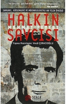 Halkın Savcısı - Mehmet Feyyat - Scala Yayıncılık Halkın Savcısı - Mehmet Feyyat - Scala Yayıncılık