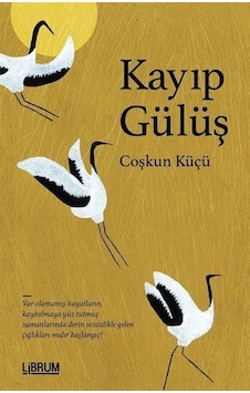 Kayıp Gülüş / Coşkun Küçü Kayıp Gülüş / Coşkun Küçü