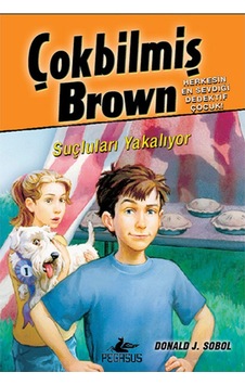 Çokbilmiş Brown 4 - Suçluları Yakalıyor - Donald J. Sobol - Pegasus