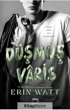 Düşmüş Varis / Erin Watt Düşmüş Varis / Erin Watt