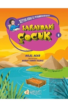Saraydaki Çocuk Pırıltı Kitapları - Erkam - Pırıltı Kitapları - Erkam Saraydaki Çocuk Pırıltı Kitapları - Erkam - Pırıltı Kitapları - Erkam