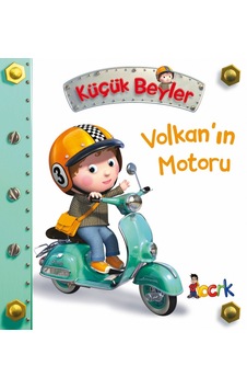 Bıcırık Yayınları Küçük Beyler Volkan'In Motoru