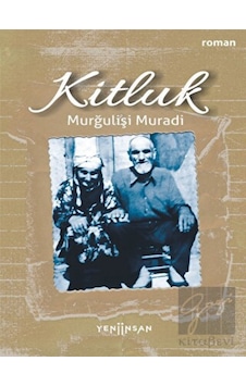Kitluk - Murğulişi Muradi - Yeni İnsan Yayınevi Kitluk - Murğulişi Muradi - Yeni İnsan Yayınevi