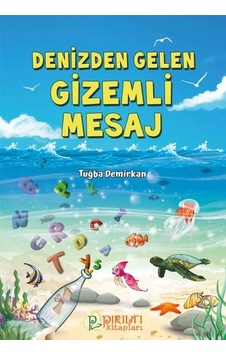 Denizden Gelen Gizemli Mesaj - Tuğba Demirkan Denizden Gelen Gizemli Mesaj - Tuğba Demirkan