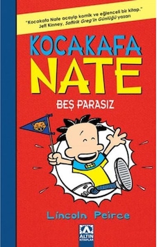 Kocakafa Nate - Beş Parasız / Lincoln Peirce / Altın Kitaplar / 9789752129559 Kocakafa Nate - Beş Parasız / Lincoln Peirce / Altın Kitaplar / 9789752129559