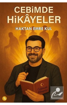 Cebimde Hikayeler / Haktan Emre Kul Cebimde Hikayeler / Haktan Emre Kul