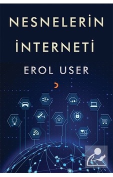 Nesnelerin İnterneti - Erol User - Cinius Nesnelerin İnterneti - Erol User - Cinius