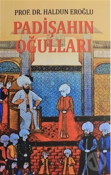 Padişahın Oğulları N11.4011 Padişahın Oğulları N11.4011