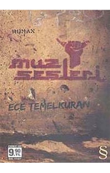 Muz Sesleri (Cep Boy) / Ece Temelkuran Muz Sesleri (Cep Boy) / Ece Temelkuran