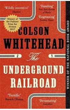 The Underground Railroad - Colson Whitehead - Little, Brown Book Group The Underground Railroad - Colson Whitehead - Little, Brown Book Group