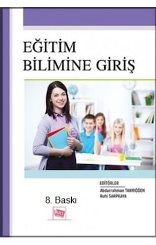 Eğitim Bilimine Giriş- Anı Yayıncılık Eğitim Bilimine Giriş- Anı Yayıncılık