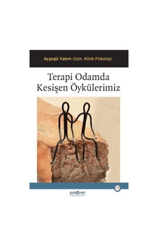Terapi Odamda Kesişen Öykülerimiz
