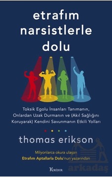Etrafım Narsistlerle Dolu Koridor Yayıncılık Etrafım Narsistlerle Dolu Koridor Yayıncılık