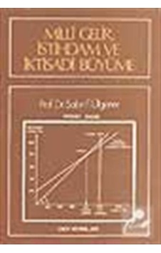Milli Gelir, İstihdam ve İktisadi Büyüme / Prof. Dr. Sabri F. ... Milli Gelir, İstihdam ve İktisadi Büyüme / Prof. Dr. Sabri F. ...