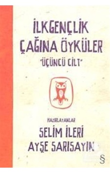 İlkgençlik Çağına Öyküler 3- Everest Yayınları İlkgençlik Çağına Öyküler 3- Everest Yayınları