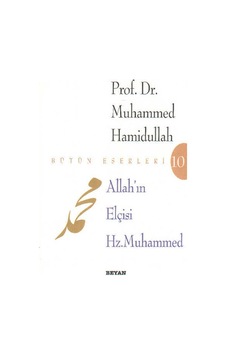 Allah In Elçisi Hz. Muhammed Allah In Elçisi Hz. Muhammed