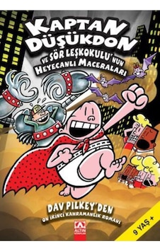 Kaptan Düşükdon ve Sör Leşkokulu'nun Heyecanlı Maceraları - Dav Pilkey - Altın Kitaplar