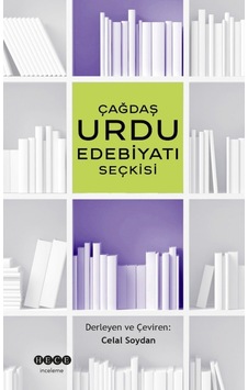 Çağdaş Urdu Edebiyatı Seçkisi- Hece Yayınları Çağdaş Urdu Edebiyatı Seçkisi- Hece Yayınları