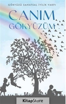 Canım Gökyüzüm- Cenevre Fikir Sanat