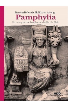 Pamphylia: Bereketli Ovada Halkların Ahengi Harmony Of The Peo...