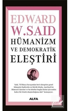 Hümanizm Ve Demokratik Eleştiri / Edward W. Said 9786050381689