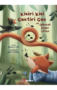 Kikiri Kiki, Gaktiri Gak Ve Eğlenceli Şeyler Listesi / Sümeyra...