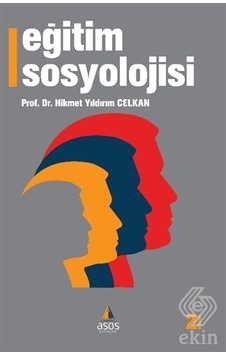 Eğitim Sosyolojisi/Hikmet Yıldırım Celkan Eğitim Sosyolojisi/Hikmet Yıldırım Celkan