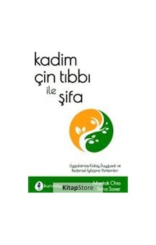 Kadim Çin Tıbbı ile Şifa - Mantak Chia