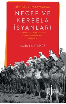 Birinci Dünya Savaşı'nda Necef Ve Kerbela İsyanları - Rjcı-729073