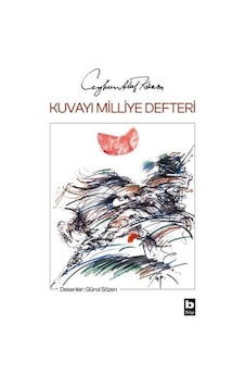 Kuvayı Milliye Defteri - Ceyhun Atuf Kansu - Bilgi Yayınevi Kuvayı Milliye Defteri - Ceyhun Atuf Kansu - Bilgi Yayınevi
