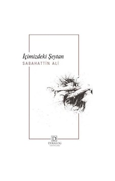 İçimizdeki Şeytan - Sabahattin Ali - Dekalog Yayınları İçimizdeki Şeytan - Sabahattin Ali - Dekalog Yayınları