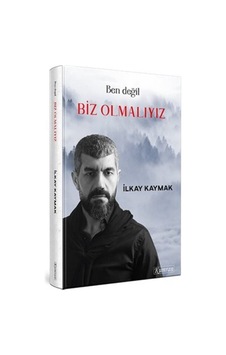 Ben Değil Biz Olmalıyız - İlkay Kaymak - Kumran