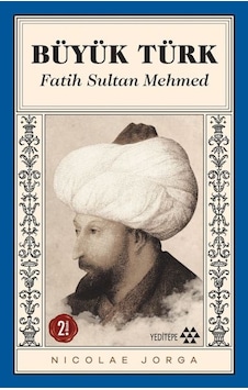 Büyük Türk - Fatih Sultan Mehmed Çok Renkli