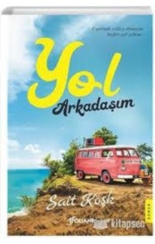 Yol Arkadaşım - Sait Köşk - Folıant Yol Arkadaşım - Sait Köşk - Folıant