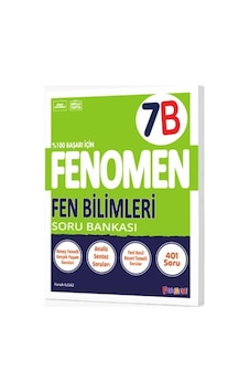 7. Sınıf Fen Bilimleri B Fenomen Soru Bankası 7. Sınıf Fen Bilimleri B Fenomen Soru Bankası