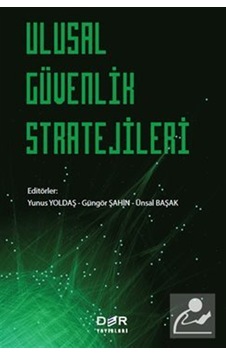 Ulusal Güvenlik Stratejileri / Kolektif Ulusal Güvenlik Stratejileri / Kolektif