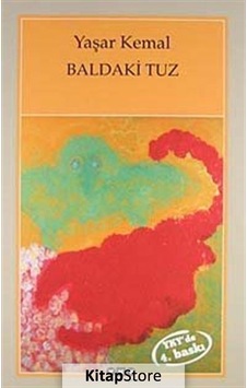 Baldaki Tuz / Yaşar  Kemal