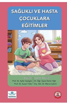 Sağlıklı Ve Hasta Çocuklara Eğitimler Sağlıklı Ve Hasta Çocuklara Eğitimler