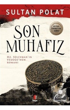 Son Muhafız / Sultan Polat Son Muhafız / Sultan Polat