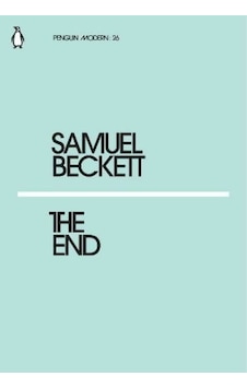 The End - Samuel Beckett The End - Samuel Beckett