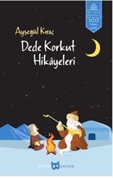 Dede Korkut Hikayeleri- Beyan Yayınları Dede Korkut Hikayeleri- Beyan Yayınları