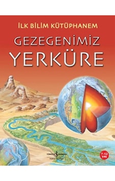 İlk Bilim Kütüphanem- Gezegenimiz Y - Nicholas Harris - İş Bankası Kültür Yayınları İlk Bilim Kütüphanem- Gezegenimiz Y - Nicholas Harris - İş Bankası Kültür Yayınları