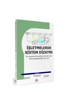 İşletmelerde Sistem Dizaynı- Pelikan Yayınları